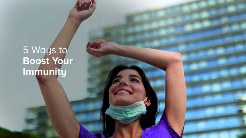 5 Natural Ways to Supercharge Your Immunity